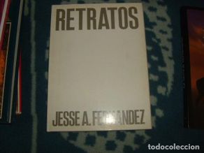 Gebrauchte Bücher: RETRATOS , JESSE A. FERNANDEZ